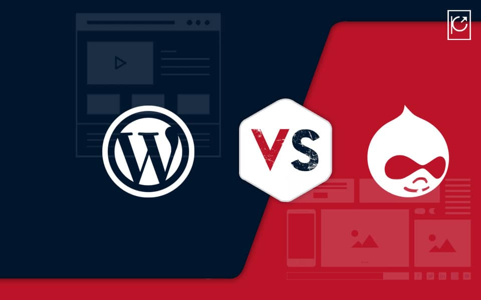WordPress vs Drupal – Which One to Choose in 2020?